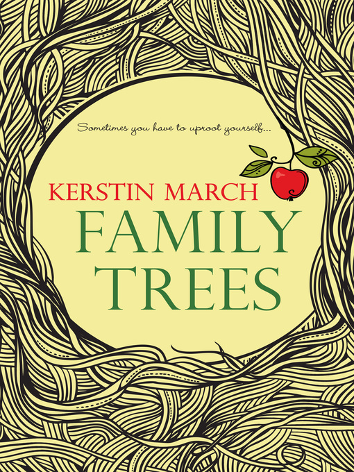 Title details for Family Trees by Kerstin March - Available